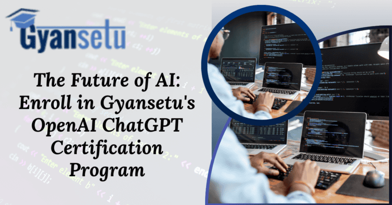 OpenAI ChatGPT Certification Program Training institute in gurgaon