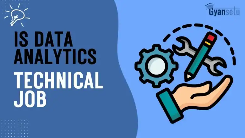 Is-Data-Analytics-A-Technical-Job